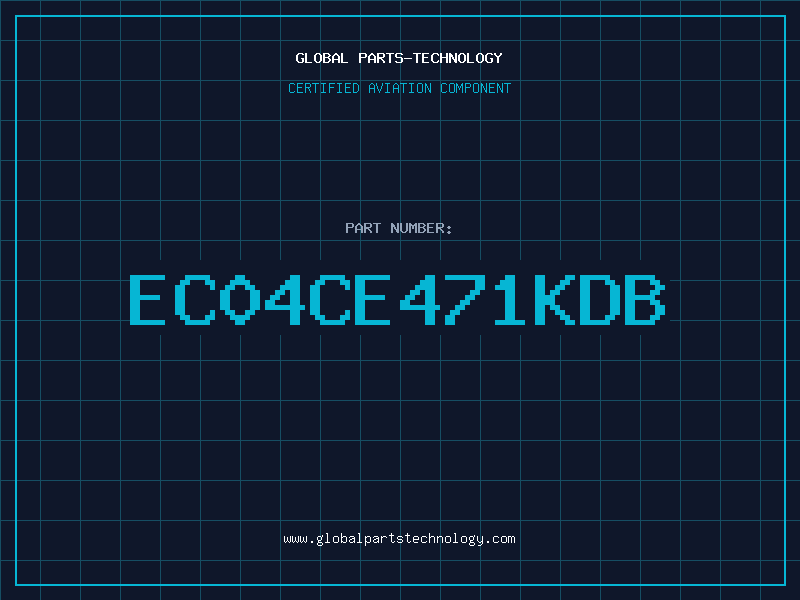 Aviation Part EC04CE471KDB