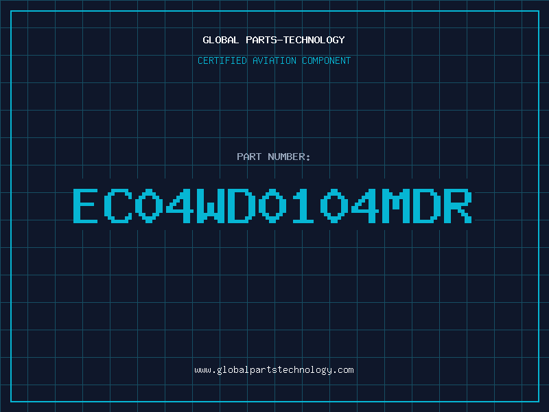 Aviation Part EC04WD0104MDR