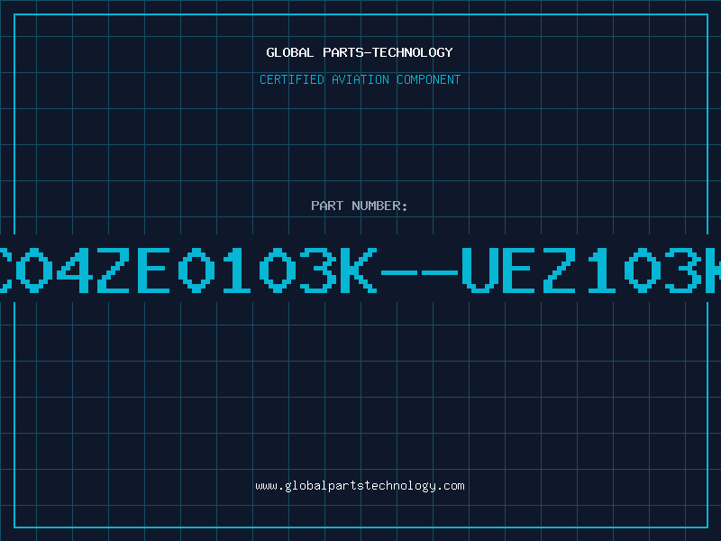 Aviation Part EC04ZE0103K--UEZ103K1
