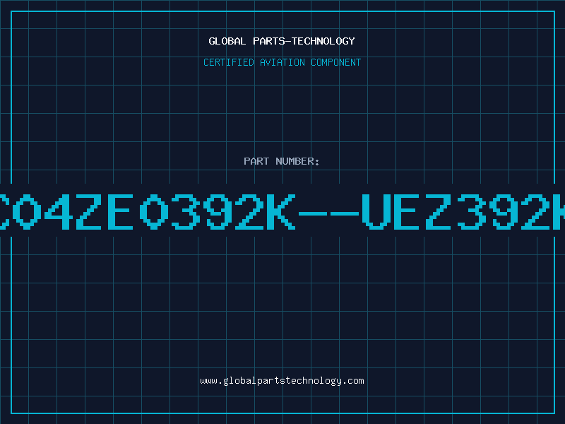 Aviation Part EC04ZE0392K--UEZ392K1