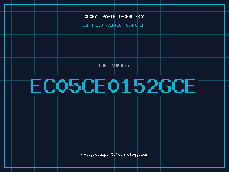 Aviation Part EC05CE0152GCE