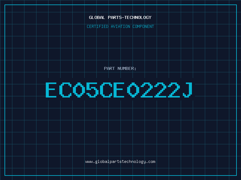 Aviation Part EC05CE0222J