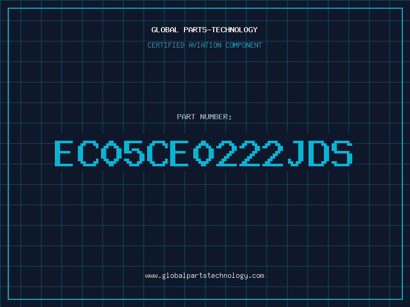 Aviation Part EC05CE0222JDS