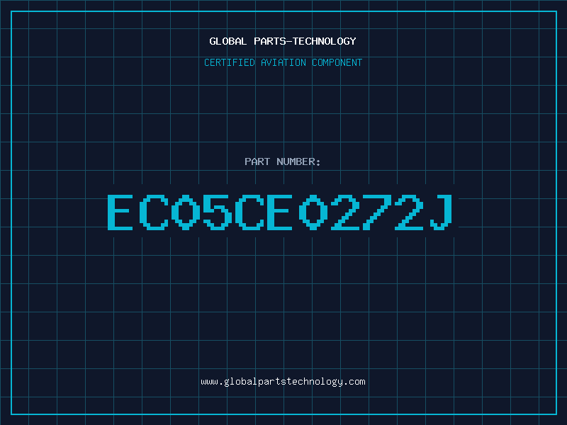 Aviation Part EC05CE0272J