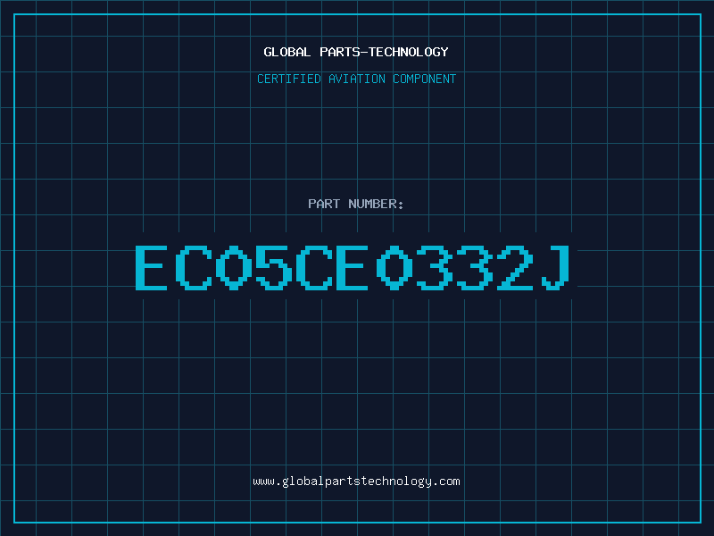 Aviation Part EC05CE0332J