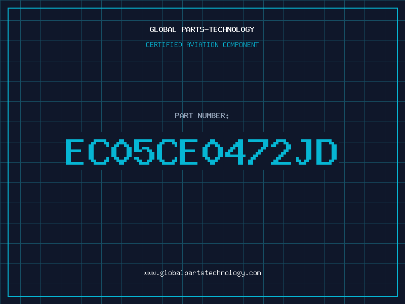 Aviation Part EC05CE0472JD