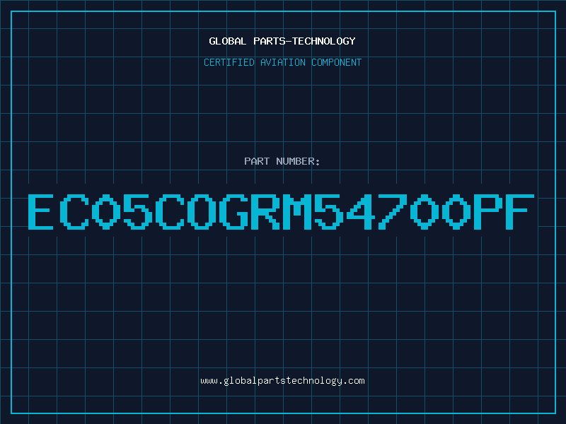 Aviation Part EC05COGRM54700PF