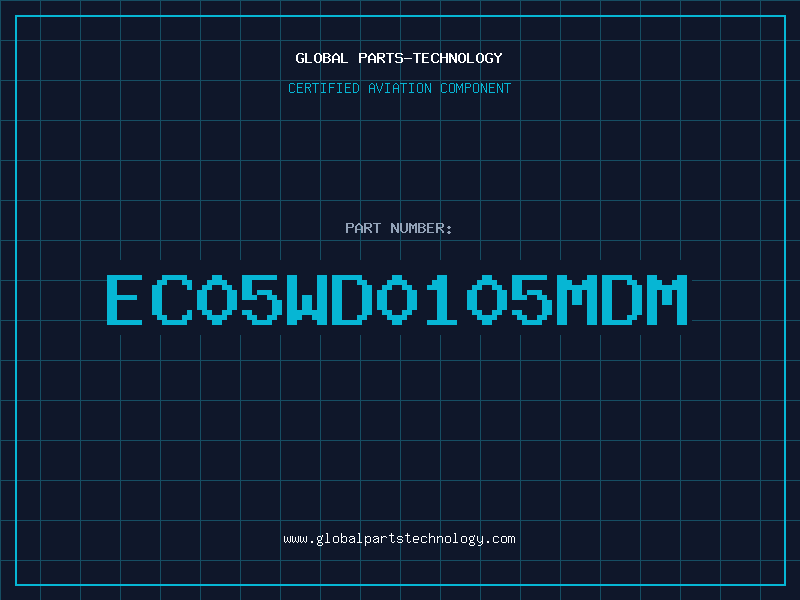 Aviation Part EC05WD0105MDM