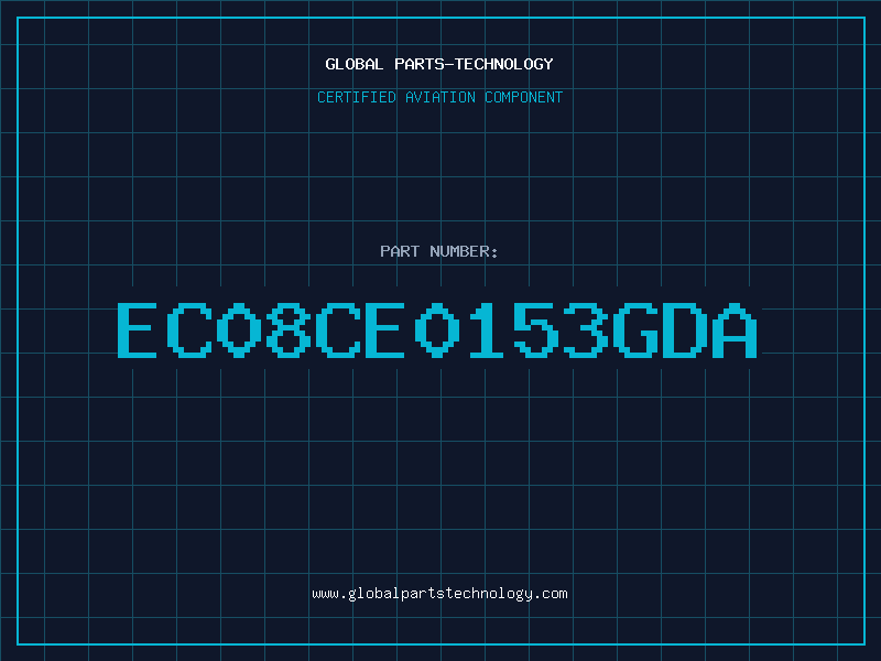 Aviation Part EC08CE0153GDA