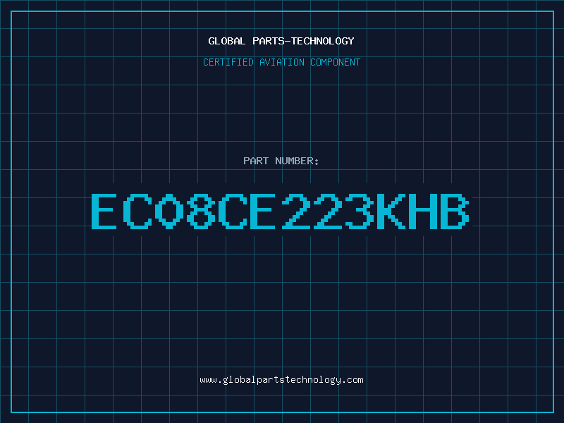 Aviation Part EC08CE223KHB