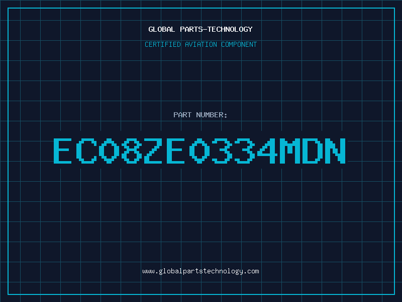 Aviation Part EC08ZE0334MDN