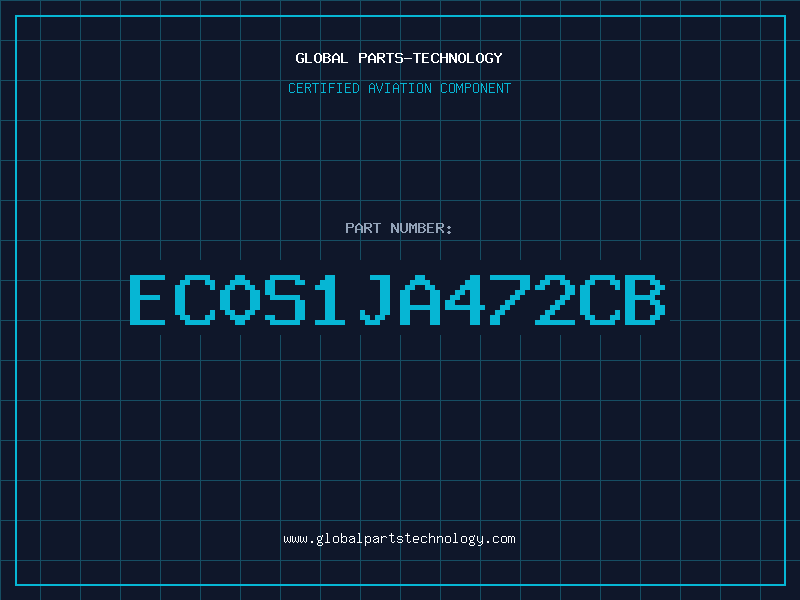 Aviation Part EC0S1JA472CB