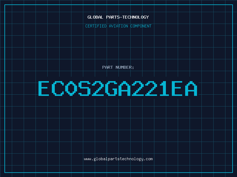 Aviation Part EC0S2GA221EA