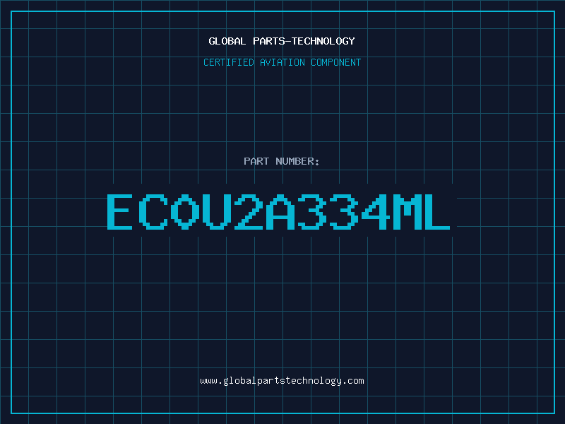Aviation Part EC0U2A334ML