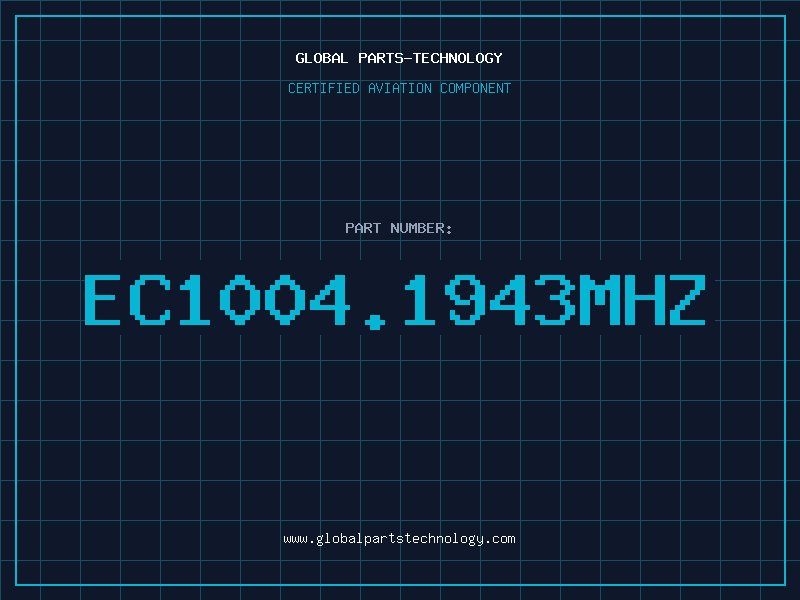 Aviation Part EC1004.1943MHZ
