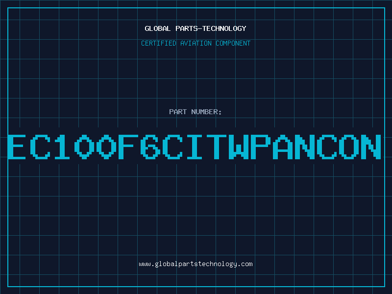 Aviation Part EC100F6CITWPANCON