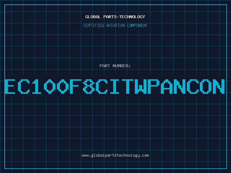 Aviation Part EC100F8CITWPANCON