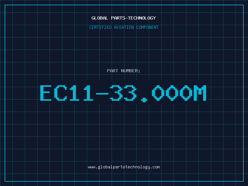 Aviation Part EC11-33.000M