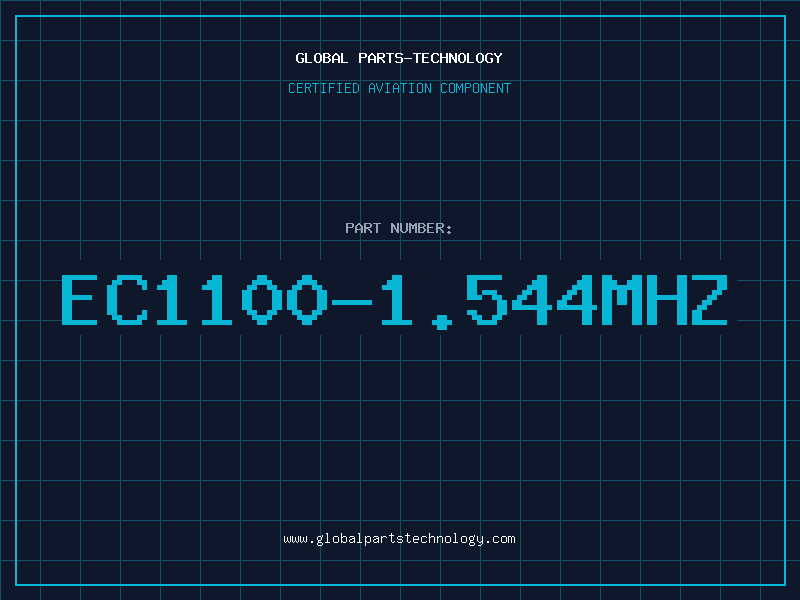 Aviation Part EC1100-1.544MHZ