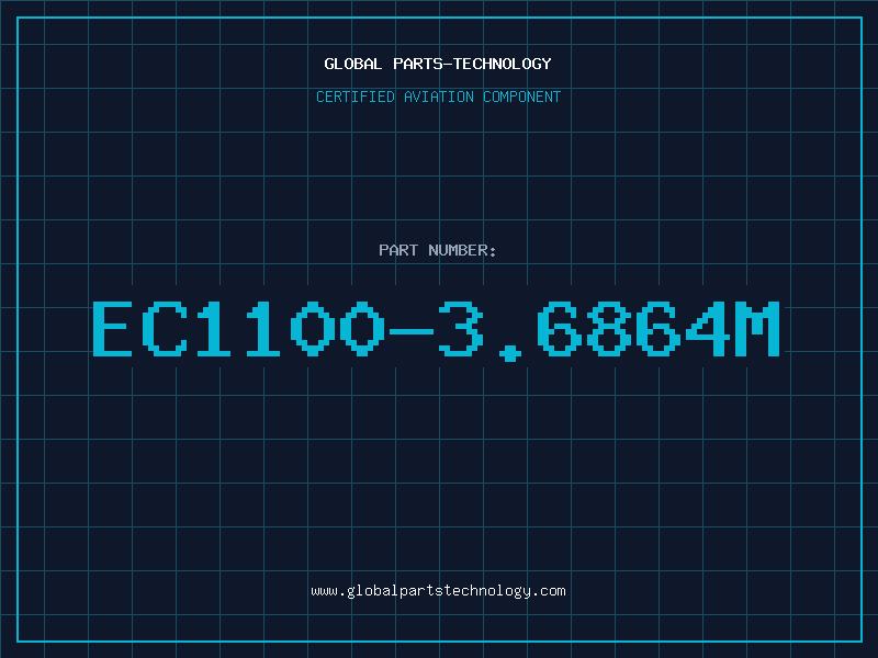 Aviation Part EC1100-3.6864M
