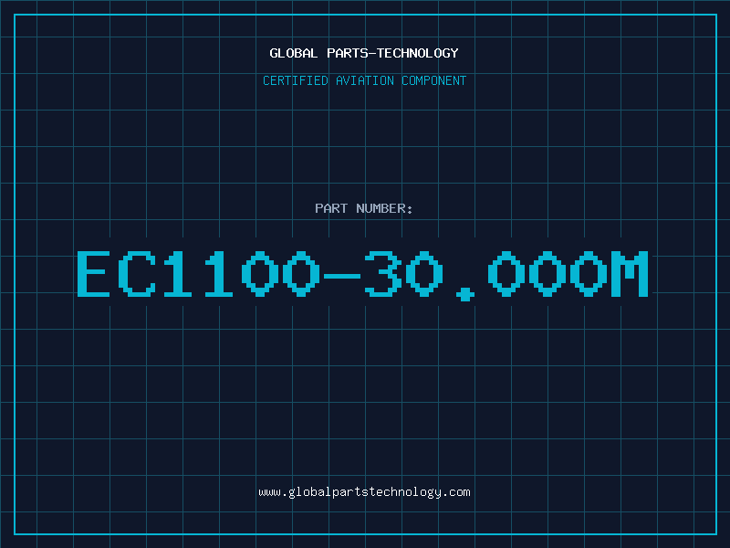 Aviation Part EC1100-30.000M