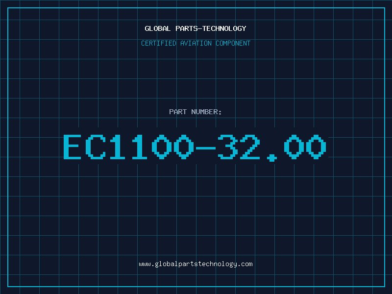Aviation Part EC1100-32.00