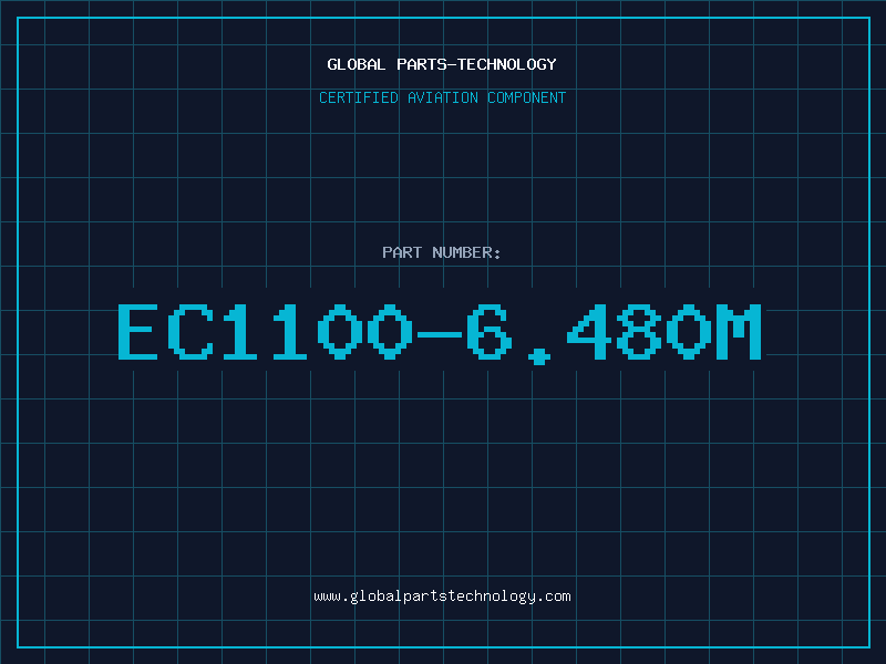 Aviation Part EC1100-6.480M