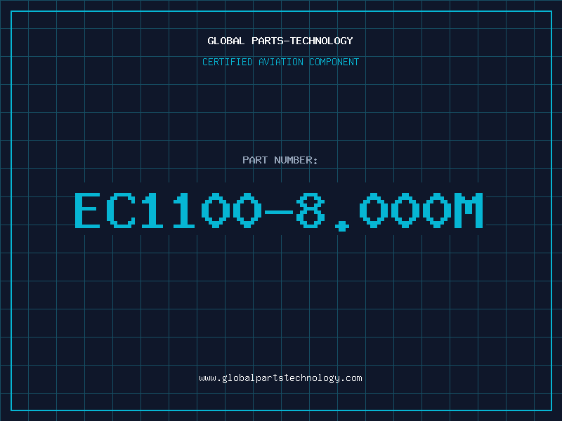 Aviation Part EC1100-8.000M
