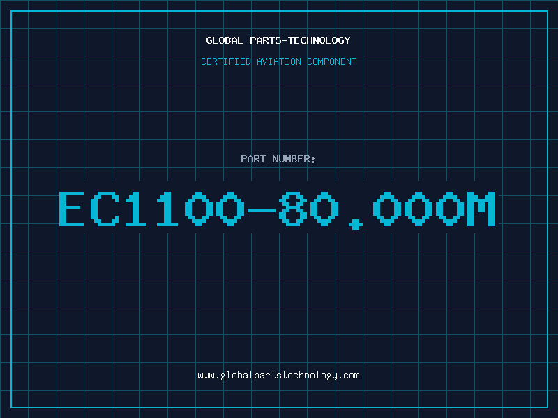 Aviation Part EC1100-80.000M