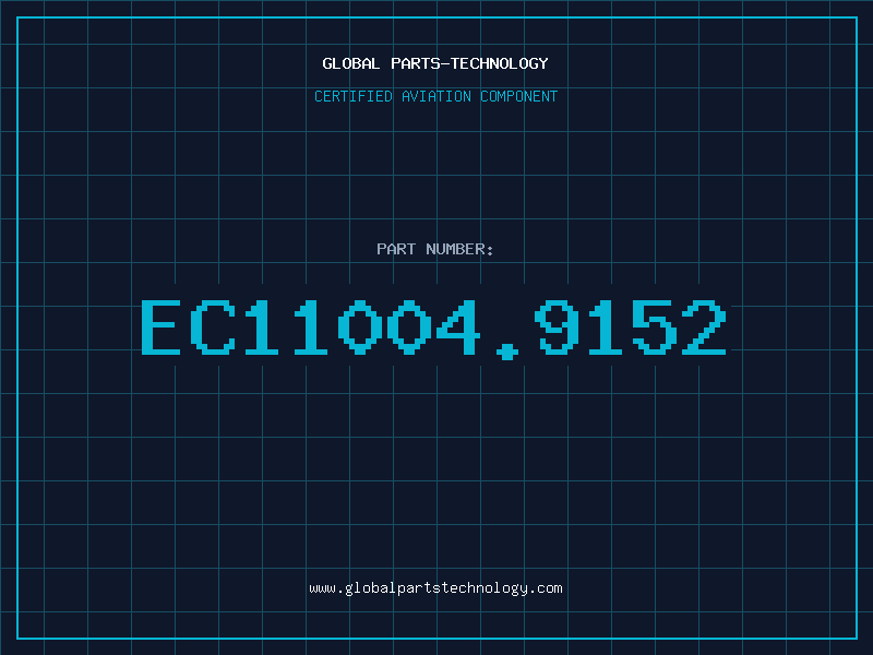 Aviation Part EC11004.9152