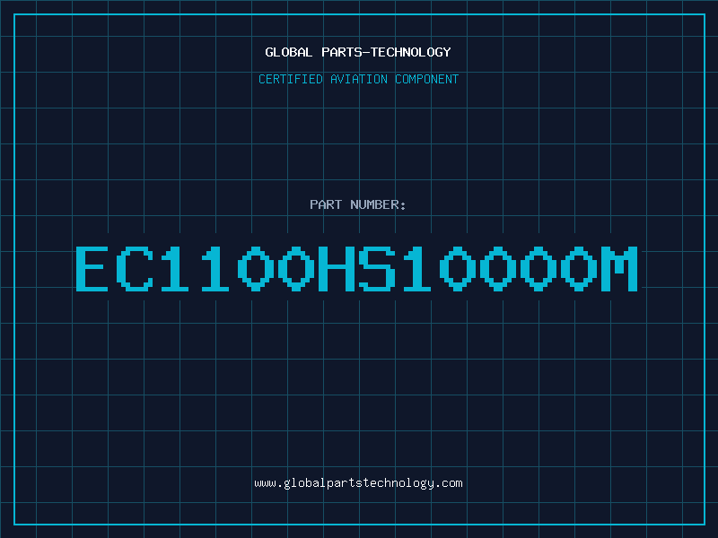 Aviation Part EC1100HS10000M
