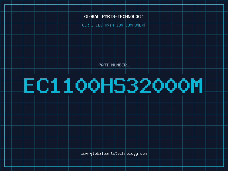 Aviation Part EC1100HS32000M