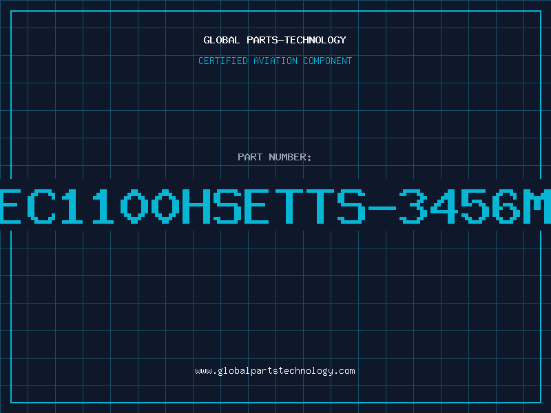 Aviation Part EC1100HSETTS-3456M
