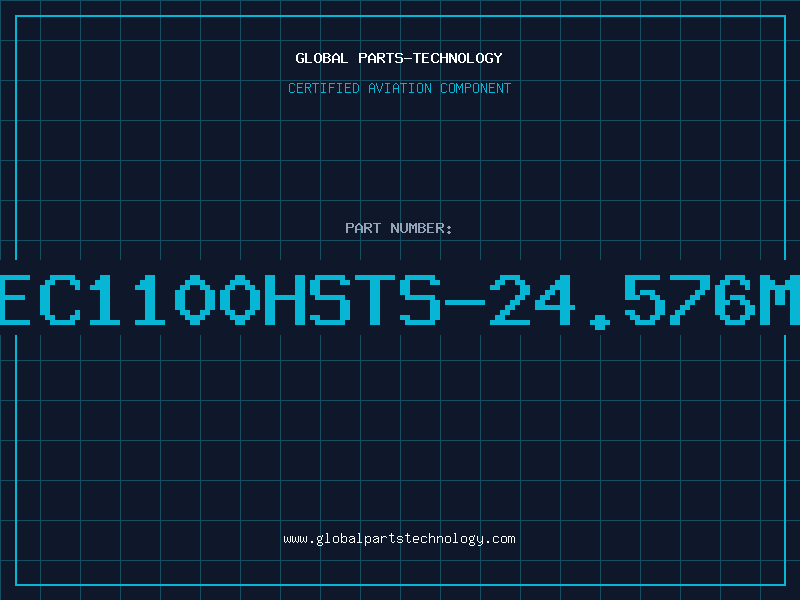 Aviation Part EC1100HSTS-24.576M