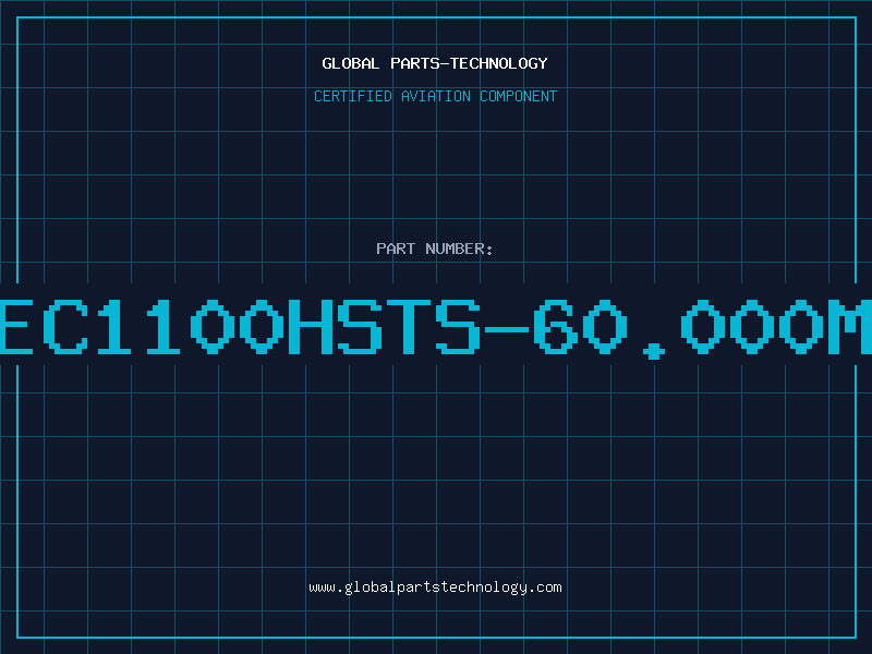 Aviation Part EC1100HSTS-60.000M