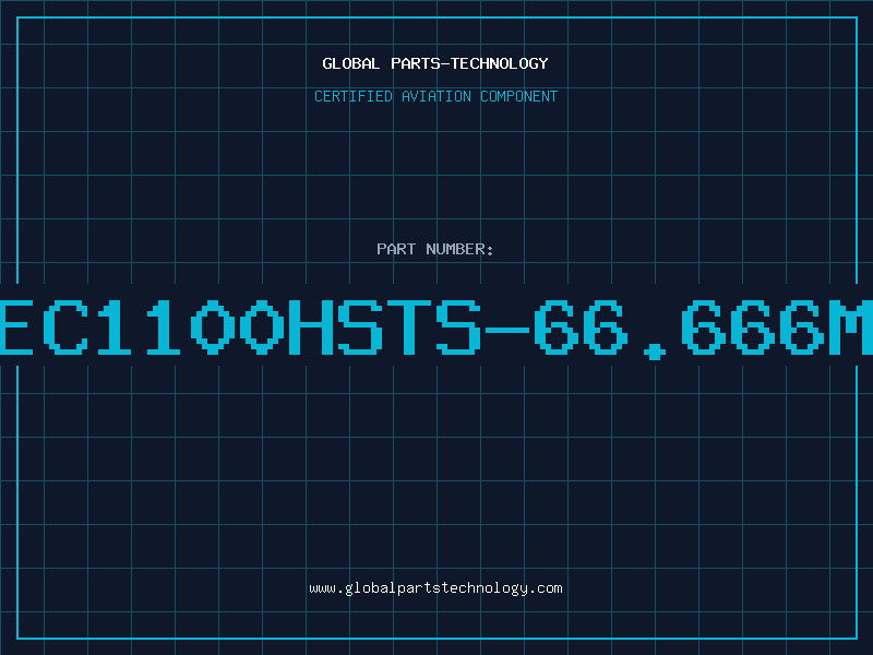 Aviation Part EC1100HSTS-66.666M