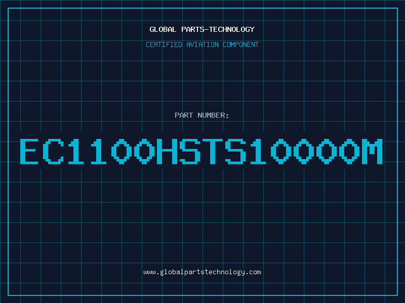 Aviation Part EC1100HSTS10000M