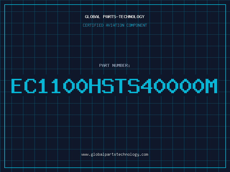 Aviation Part EC1100HSTS40000M