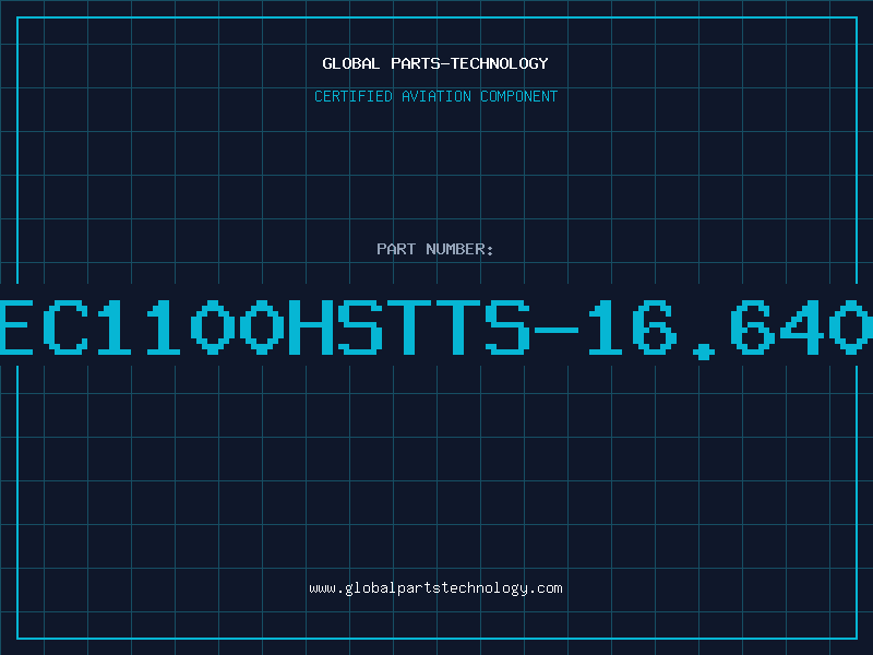 Aviation Part EC1100HSTTS-16.640