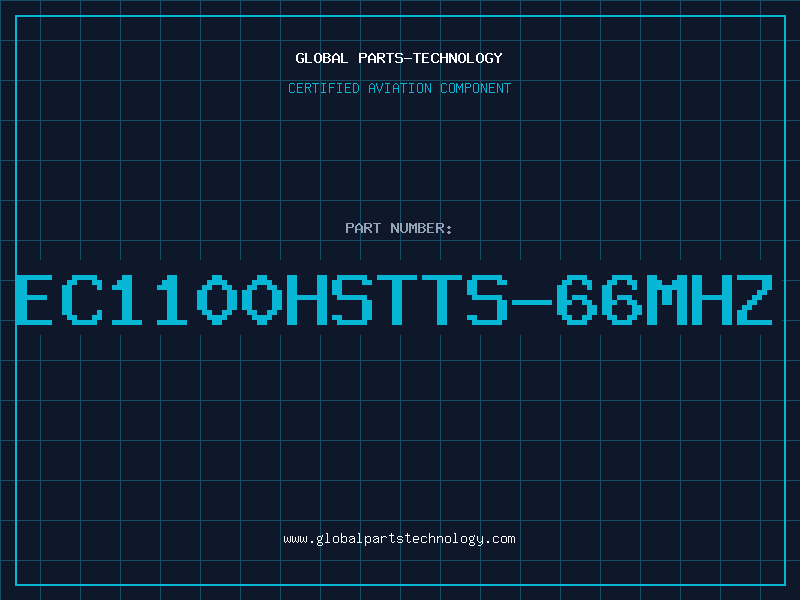 Aviation Part EC1100HSTTS-66MHZ
