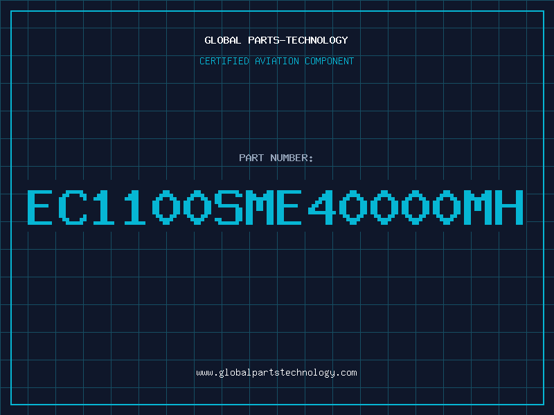 Aviation Part EC1100SME40000MH