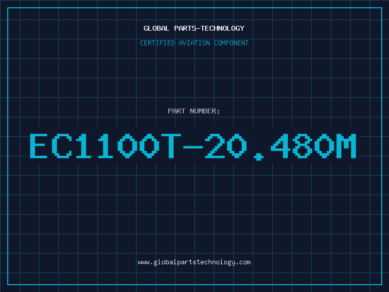 Aviation Part EC1100T-20.480M