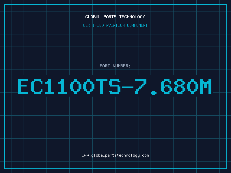Aviation Part EC1100TS-7.680M