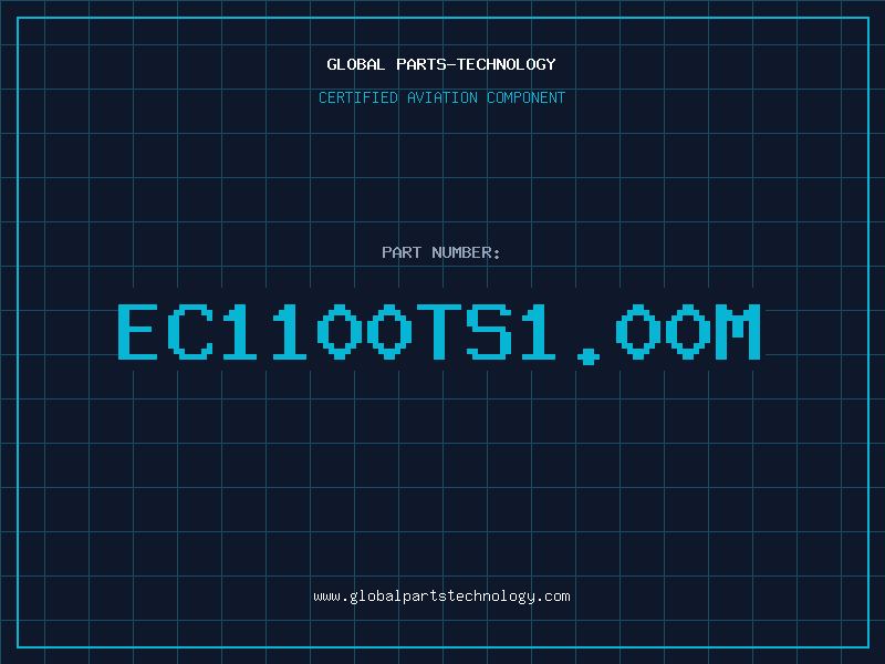 Aviation Part EC1100TS1.00M
