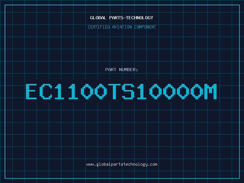 Aviation Part EC1100TS10000M