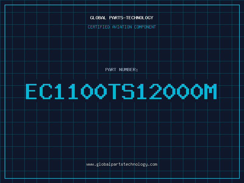 Aviation Part EC1100TS12000M