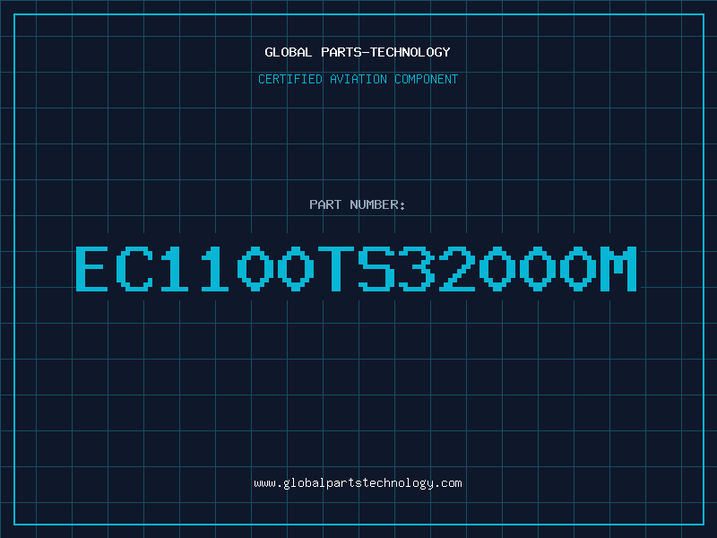 Aviation Part EC1100TS32000M