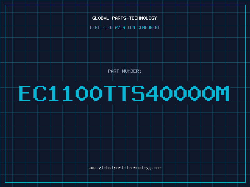 Aviation Part EC1100TTS40000M