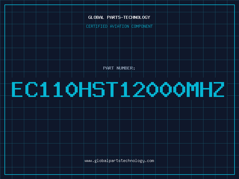 Aviation Part EC110HST12000MHZ