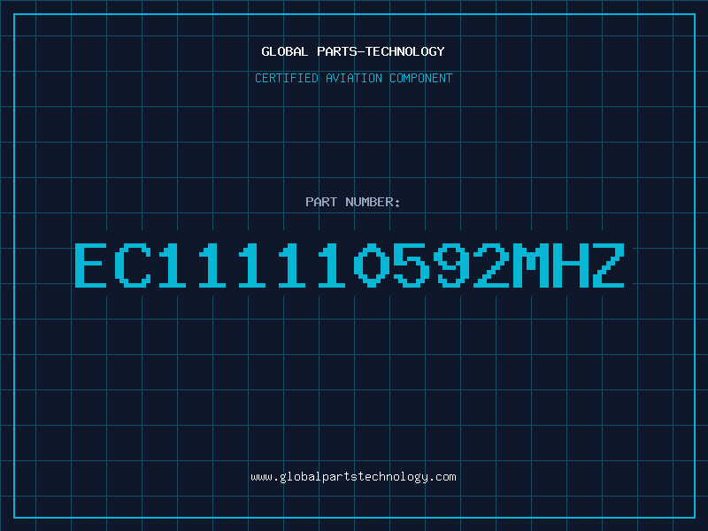 Aviation Part EC111110592MHZ